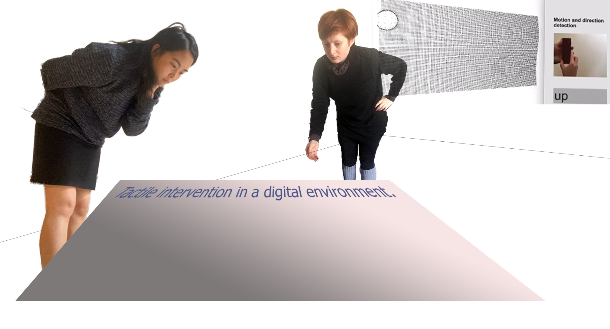 Tactile Intervention in a Digital Environment